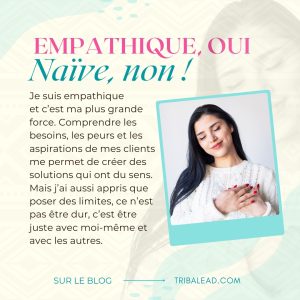 Il n’y a pas d’empathie en Business FAUX ! Sans empathie, il n’y a pas de business.