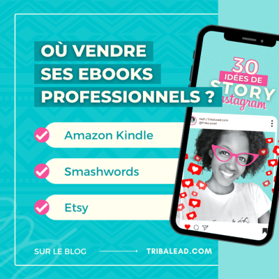 Où vendre ses ebooks ? Les meilleures plateformes de distribution pour auteurs indépendants